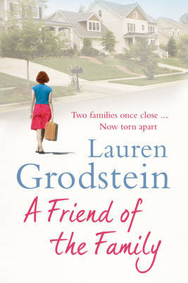 A Friend of the Family by Lauren Grodstein image