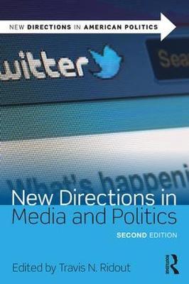 New Directions in Media and Politics image