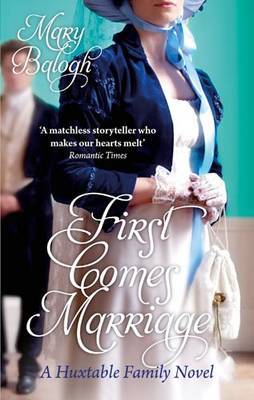 First Comes Marriage by Mary Balogh image