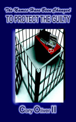 To Protect the Guilty by Cary Oliver image