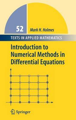 Introduction to Numerical Methods in Differential Equations by Mark H Holmes image
