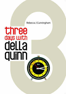 Three Days with Della Quinn by Rebecca J. Cunningham image