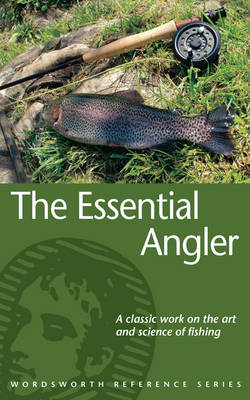 The Essential Angler by David Forster image