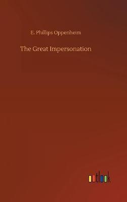 The Great Impersonation by E.Phillips Oppenheim image