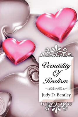 Versatility Of Realism by Judy D. Bentley image