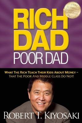 Rich Dad Poor Dad by Robert T. Kiyosaki image