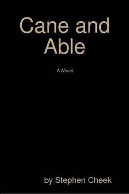 Cane and Able by Stephen Cheek image