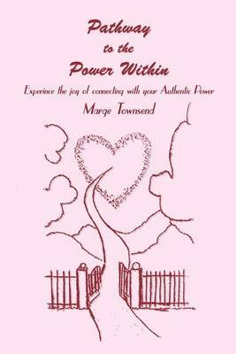 Pathway to the Power within by Marge Townsend image