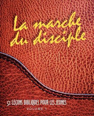 MARCHE DU DISCIPLE, LA (French: The Disciple's Walk) image