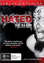 Hated - GG Allin & The Murder Junkies on DVD Hated - GG Allin & The Murder Junkies on DVD