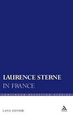 Laurence Sterne in France on Hardback by Lana Asfour