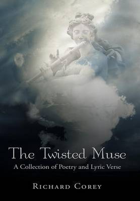 The Twisted Muse by Richard Corey image