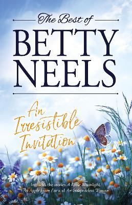 An Irresistible Invitation/A Little Moonlight/An Apple from Eve/An Independent Woman by Betty Neels image