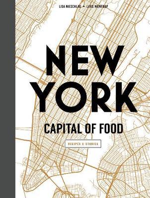 New York Capital of Food by Lisa Nieschlag image