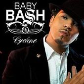 Cyclone by Baby Bash Cyclone by Baby Bash