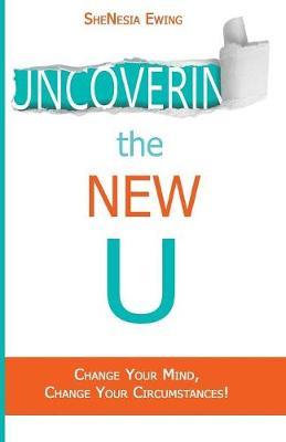 Uncovering the New U by Shenesia Ewing image