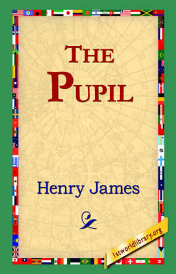 The Pupil by Henry James