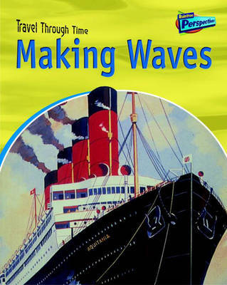 Making Waves on Paperback by Jane Shuter