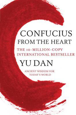 Confucius from the Heart by Yu Dan image