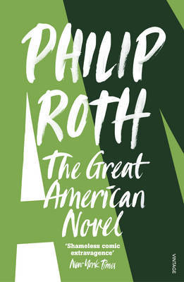 The Great American Novel by Philip Roth