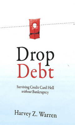 Drop Debt by Harvey Z. Warren image