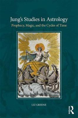 Jung's Studies in Astrology by Liz Greene image