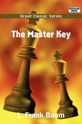 The Master Key by L.Frank Baum image