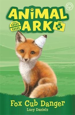 Animal Ark, New 3: Fox Cub Danger by Lucy Daniels image