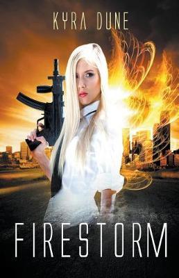 Firestorm by Kyra Dune image
