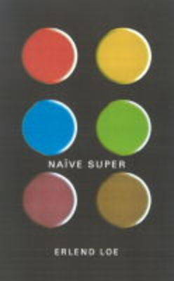 Naive. Super by Erlend Loe image