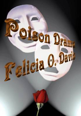 Poison Drama by Felicia O. Davis image