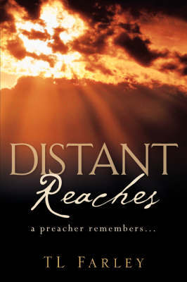 Distant Reaches by T. L. Farley image