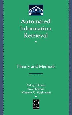 Automated Information Retrieval on Hardback by Valery J. Frants