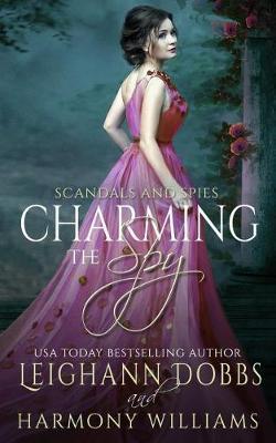 Charming the Spy by Leighann Dobbs image