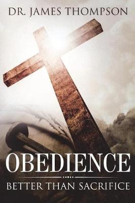 Obedience by Dr James Thompson image