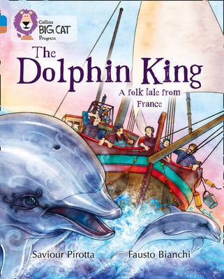 The Dolphin King by Saviour Pirotta image