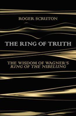 The Ring of Truth by Roger Scruton image