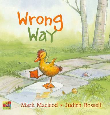 Wrong Way on Hardback by Mark MacLeod