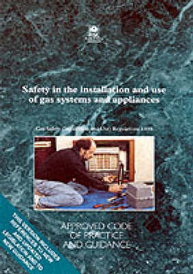 Safety in the Installation and Use of Gas Systems and Appliances image