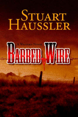 Barbed Wire by Stuart Haussler image