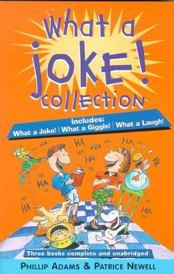 What a Joke Collection on Paperback by Phillip Adams