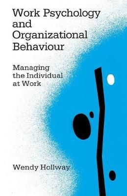 Work Psychology and Organizational Behaviour by Wendy Hollway image