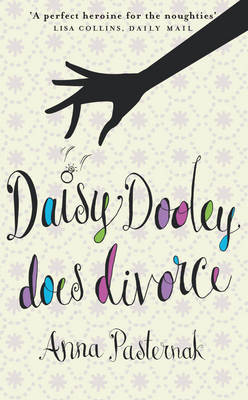 Daisy Dooley Does Divorce on Hardback by Anna Pasternak