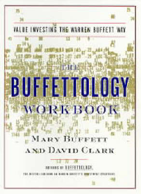 The Buffettology Workbook by Mary Buffett