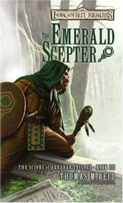 Forgotten Realms: The Emerald Sceptre (Scions of Arrabar Trilogy #3) on Paperback by Thomas Reid