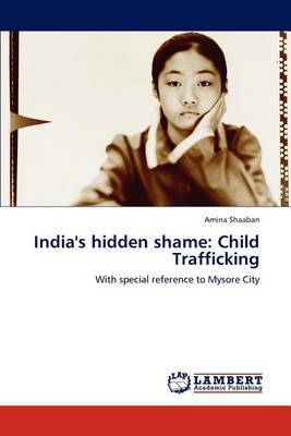 India's Hidden Shame by Amina Shaaban image