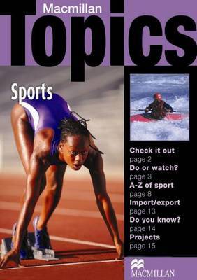 Macmillan Topics Sports Beginner Plus Reader by Susan Holden image