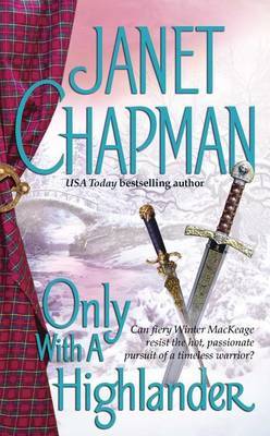 Only with a Highlander by Janet Chapman image