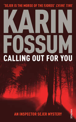 Calling Out for You by Karin Fossum image