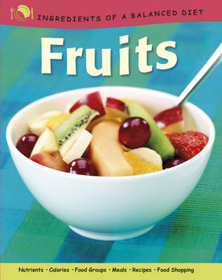 Ingredients of a Balanced Diet: Fruits image